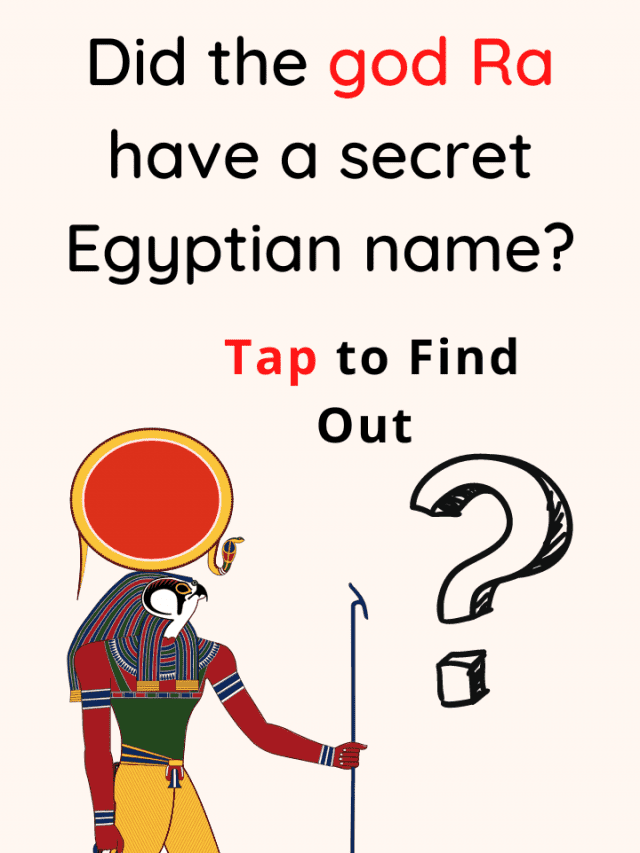 Did the god Ra have a secret Egyptian name