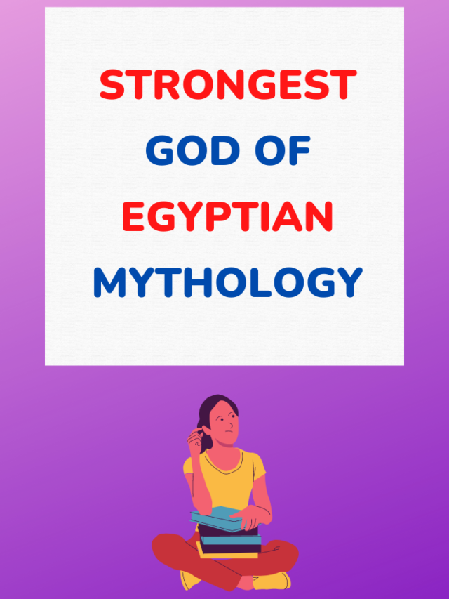 strongest god of egyptian mythology