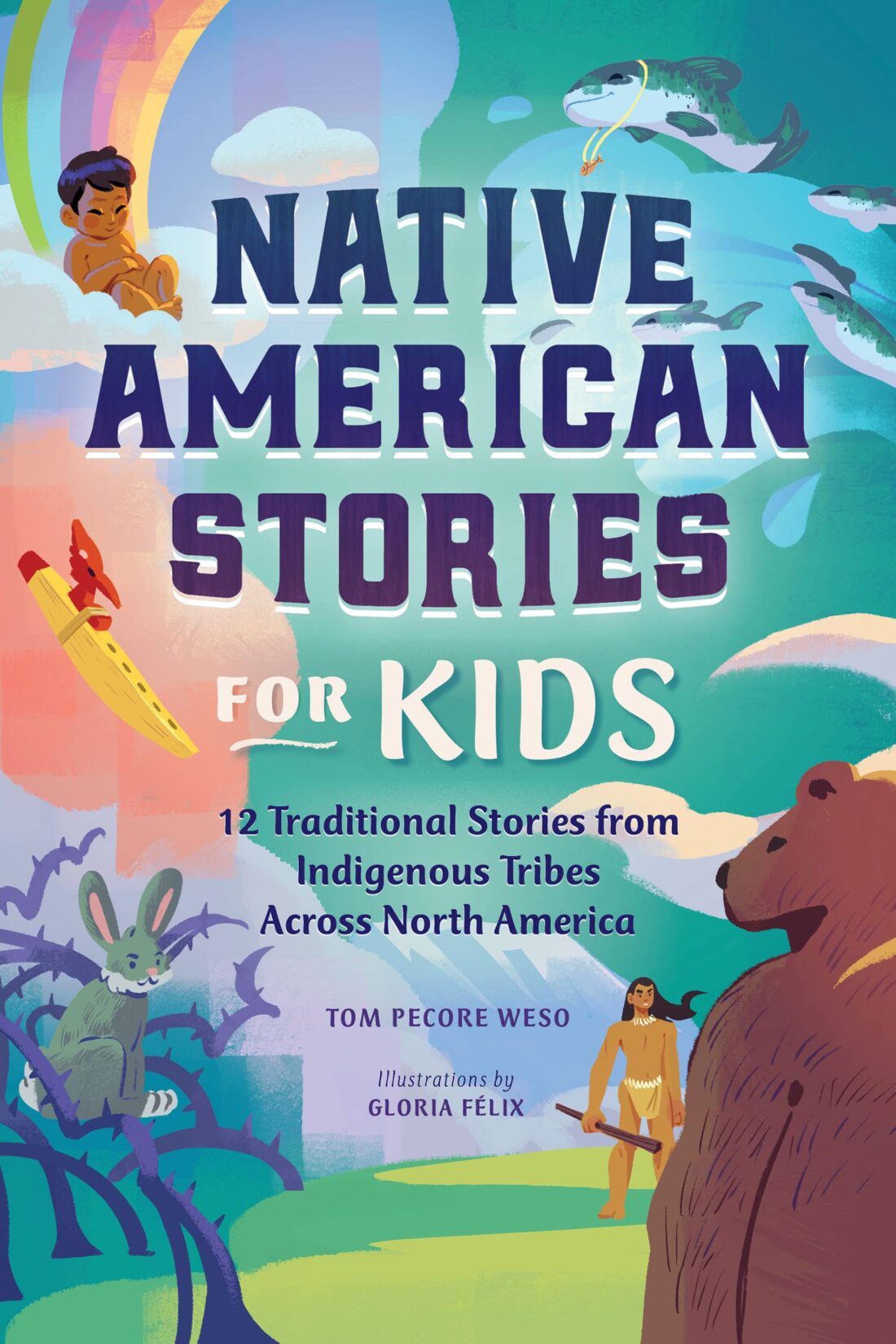 native-american-stories-for-kids-12-traditional-stories-from