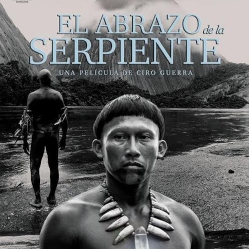 Poster of the columbian movie El abrazo dela serpiente